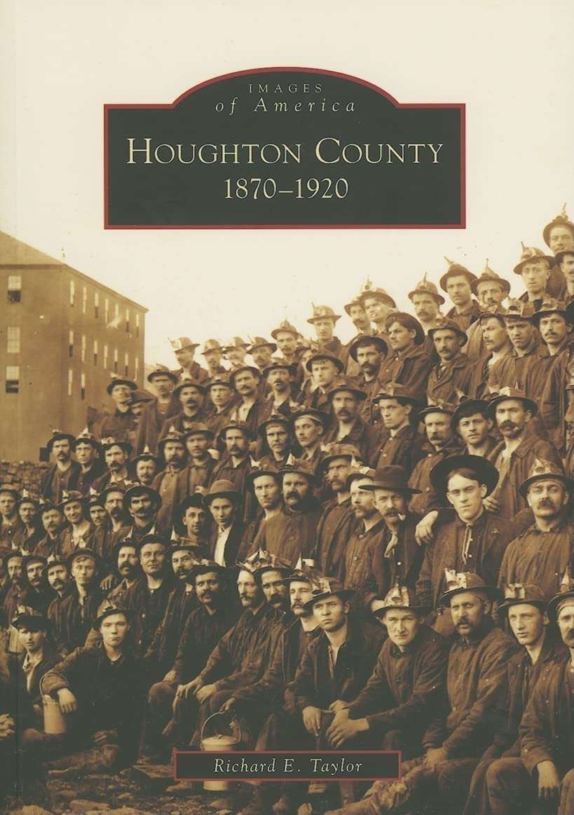 0189 Images of America: Houghton County