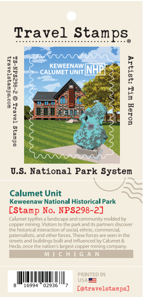 1042 Travel Stamps Keweenaw National Park, Calumet Unit