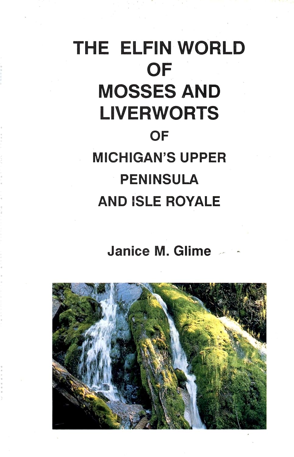 0111 Elfin World of Mosses and Liverworts