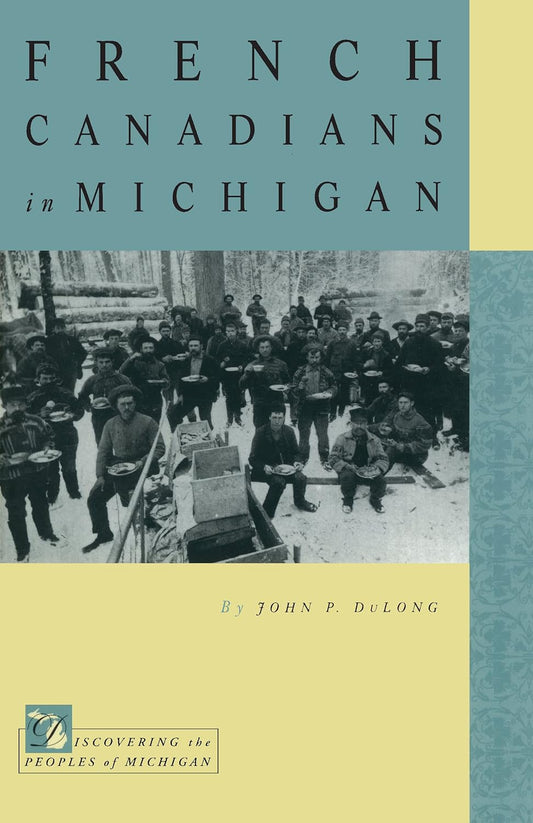 0157 French Canadians in Michigan