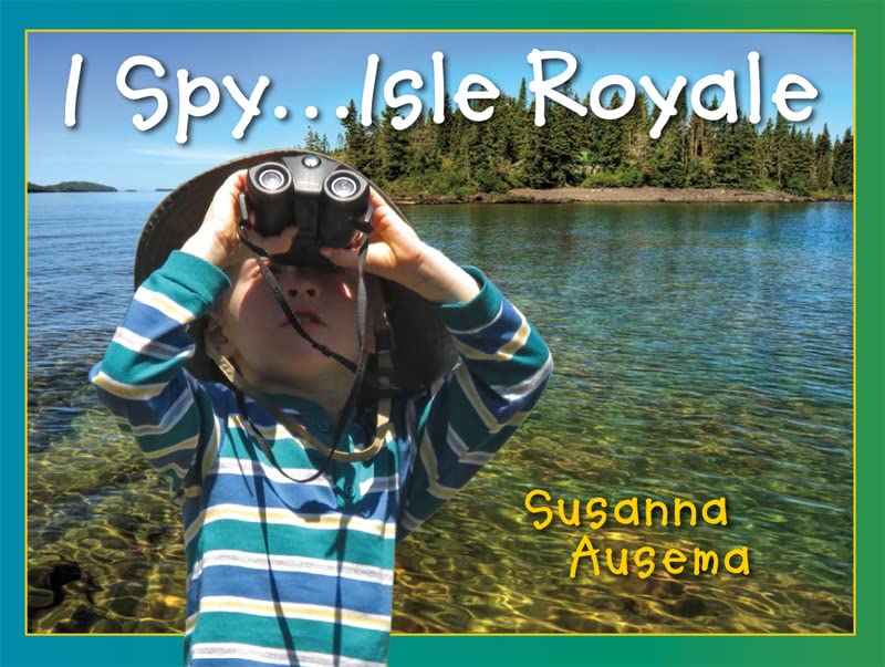 0178 I Spy... Isle Royale children's book