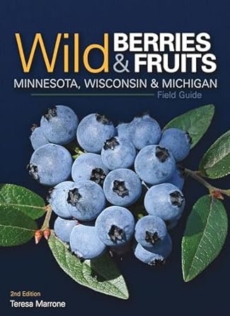 0552 Wild Berries & Fruits Field Guide